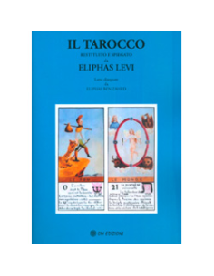 Il Tarocco Restituito e Spiegato da Eliphas Levi