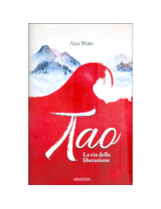 Tao - La Via della Liberazione