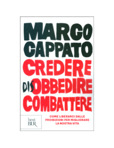Credere Disobbedire Combattere 