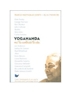Yogananda mi ha Cambiato la Vita