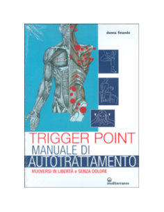 Trigger Point - Manuale di Autotrattamento