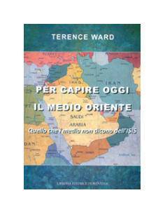 Per Capire Oggi il Medio Oriente