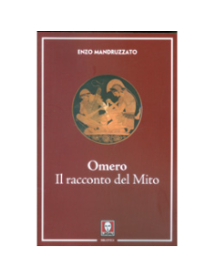 Omero -  Il Racconto del Mito