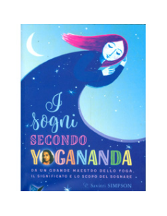 I Sogni Secondo Yogananda