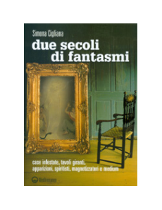 Due Secoli di Fantasmi