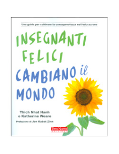 Insegnanti Felici Cambiano il Mondo