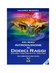 Introduzione ai Dodici Raggi