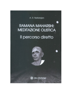Ramana Maharshi - Meditazione Olistica