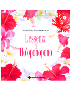 L’essenza di Ho’oponopono