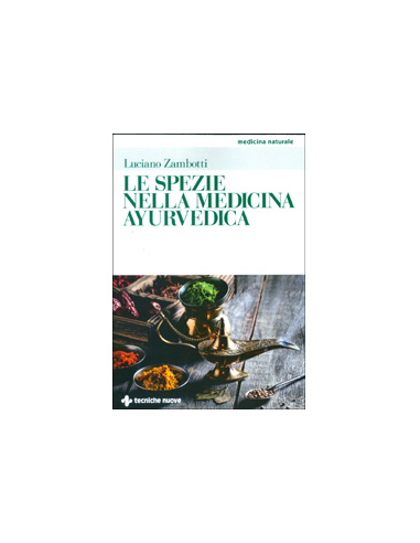 Le Spezie nella Medicina Ayurvedica