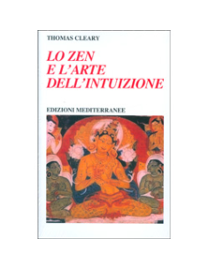 Lo Zen e l'Arte dell'Intuizione