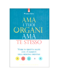 Ama i tuoi Organi Ama te Stesso