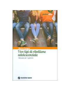 I Tre Tipi di Ribellione Adolescenziale