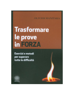 Trasformare le Prove in Forza