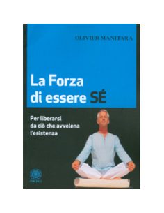 La Forza di Essere Sè