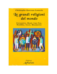 Le Grandi Religioni del Mondo