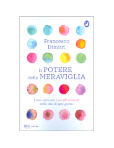 Il Potere della Meraviglia