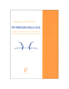 Più Prezioso della Luce