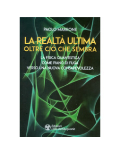 La Realtà Ultima Oltre ciò che Sembra