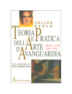 Teoria e Pratica dell'Arte d' Avanguardia