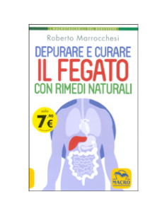 Depurare e Curare il Fegato con Rimedi Naturali