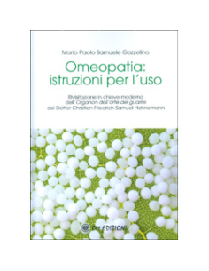 Omeopatia: Istruzioni per l'Uso