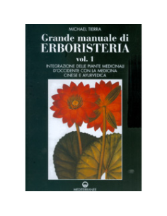 Grande Manuale di Erboristeria - Vol. 1 - 2