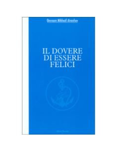 Il Dovere di Essere Felici