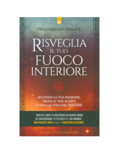 Risveglia il tuo Fuoco Interiore