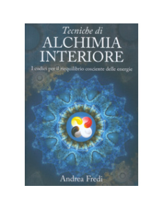 Tecniche di Alchimia Interiore