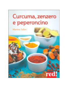 Curcuma Zenzero e Peperoncino
