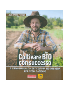 Coltivare Bio con Successo