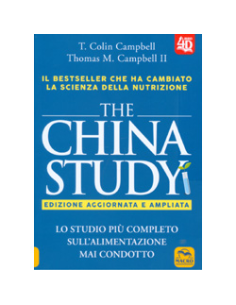 The China Study - Edizione Aggiornata e Ampliata