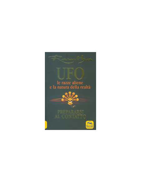 UFO - Le Razze Aliene e la Natura della Realta'