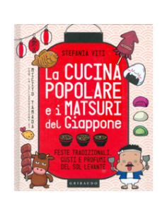 La Cucina Popolare e i Matsuri del Giappone.