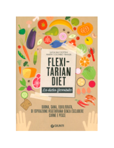 Flexitarian Diet - La Dieta Flessibile