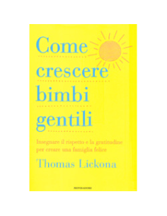 Come Crescere Bimbi Gentili