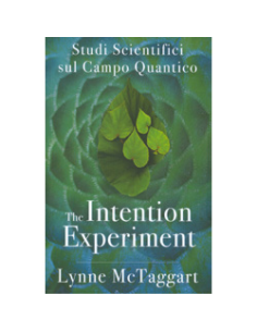 The Intention Experiment