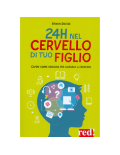 24H nel Cervello di tuo Figlio