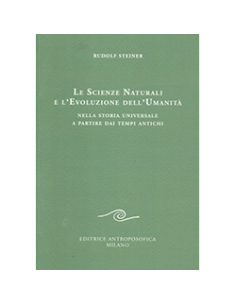 Le Scienze Naturali e l'Evoluzione dell'Umanità