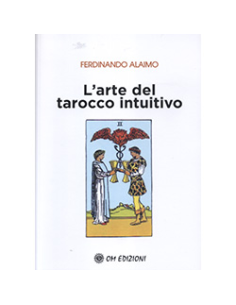 L'Arte del Tarocco Intuitivo