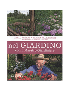 Nel Giardino con il Maestro Giardiniere