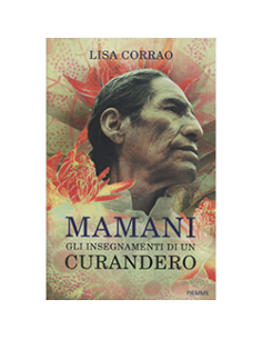 Mamani - Gli insegnamenti di un Curandero