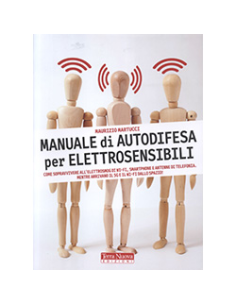 Manuale di Autodifesa per Elettrosensibili