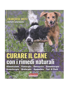 Curare il Cane con i Rimedi Naturali