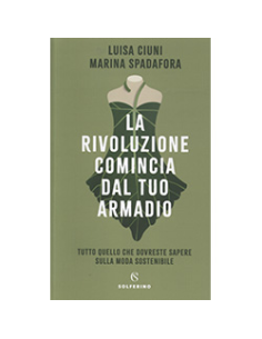 La Rivoluzione Comincia dal Tuo Armadio
