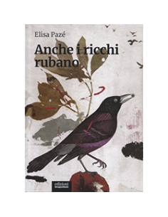 Anche i Ricchi Rubano
