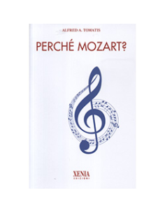 Perché Mozart?