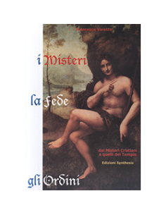 I Misteri la Fede gli Ordini