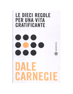 Le Dieci Regole per una Vita Gratificante